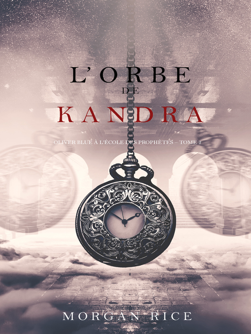 Title details for l'Orbe de Kandra by Morgan Rice - Available